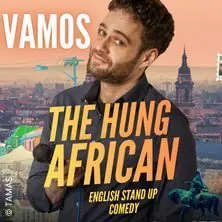 Tamas Vamos: THE HUNG-AFRICAN — The Comedy Pub, Vienna