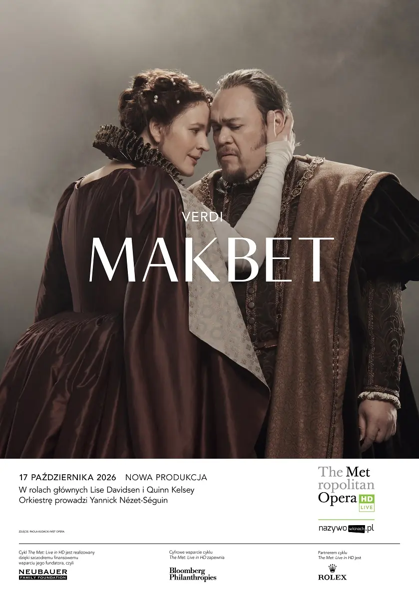 MET OPERA: Macbeth [sezóna 2026-27] — Kino Kosmos v Katovicích, Katovice