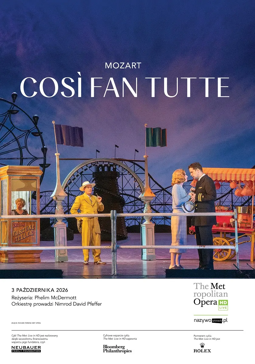 МЕТ ОПЕРА: Così fan tutte [сезон 2026-27] — Kino Kosmos w Katowicach, Катовіце