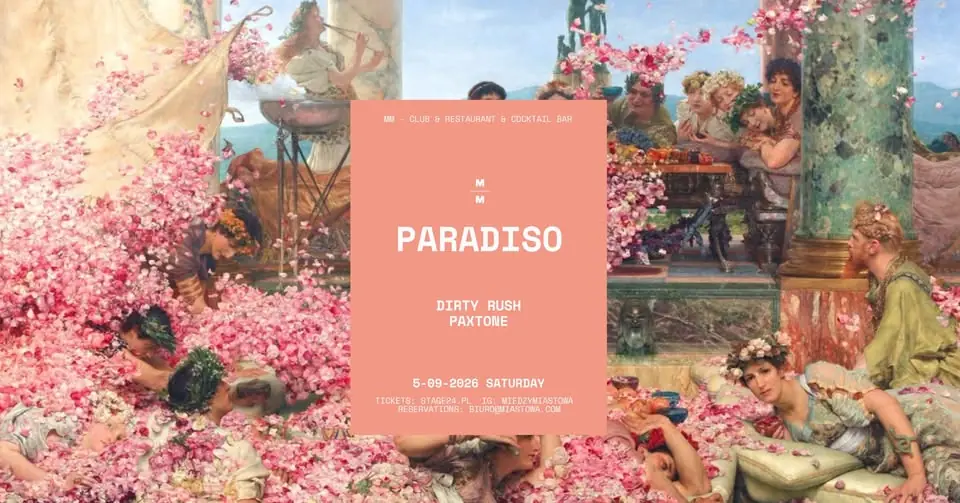 MM: PARADISO — Międzymiastowa, Kraków