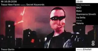 Tresor New Faces hosted by Secret Keywords