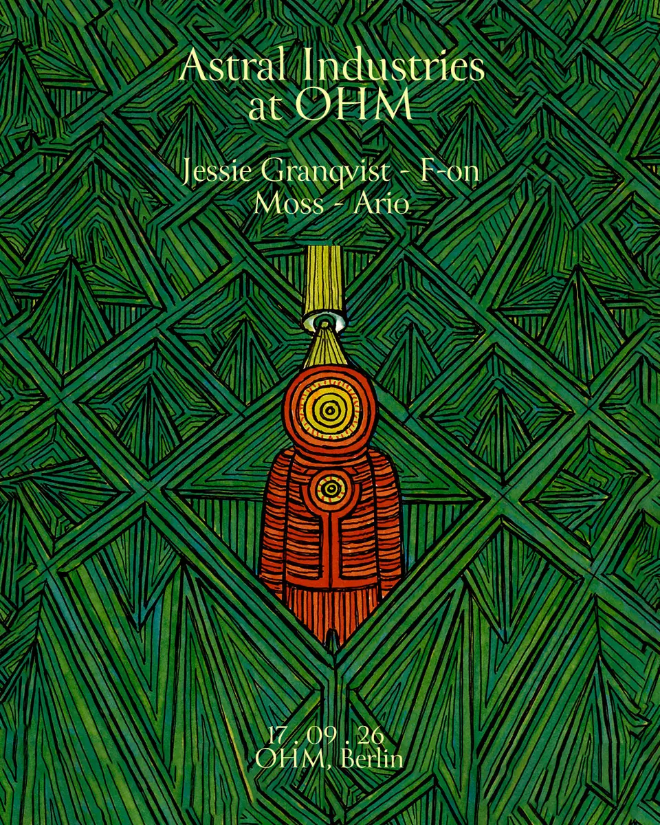 Astral Industries — OHM, Berlin