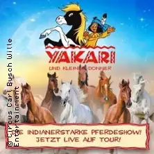 Yakari und kleiner Donner - Die indianerstarke Pferdeshow