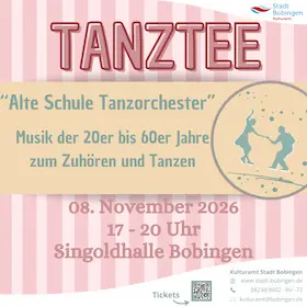 Tanztee mit dem "Alte Schule Tanzorchester" - Musik der 20er bis 60er Jahre zum Zuhören und Tanzen — Kulturzentrum Singoldhalle, Bobingen