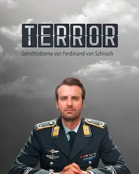 Terror - Gerichtsdrama von Ferdinand v. Schirach
