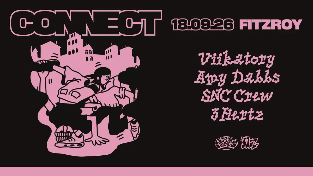 CONNECT: SNC Recs x 3Hertz — Fitzroy, Berlin