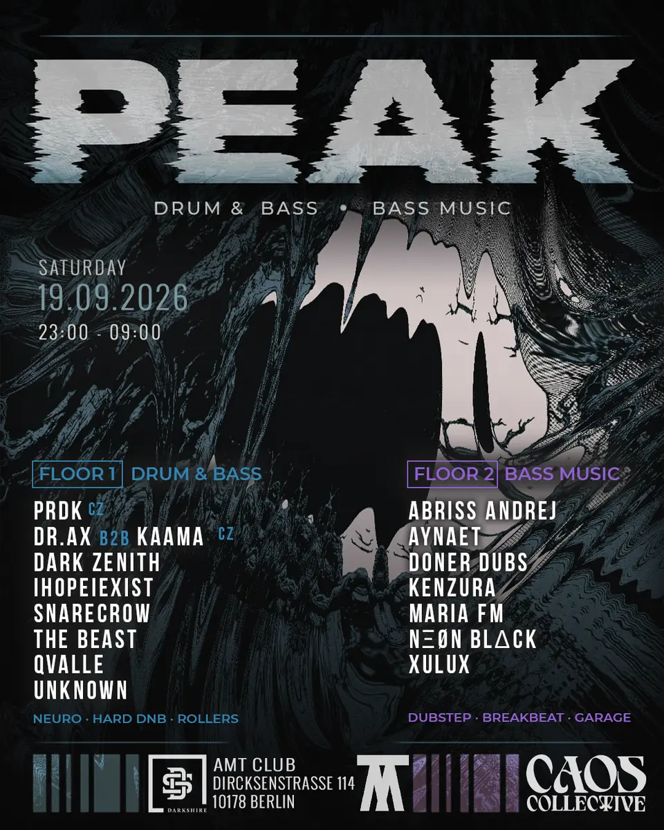 PEAK - with PRDK , Dr.AX b2b Kaama — AMT, Berlin
