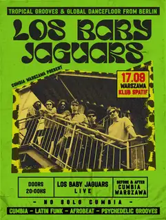 Cumbia Warszawa pres: Los Baby Jaguars • No Solo Cumbia