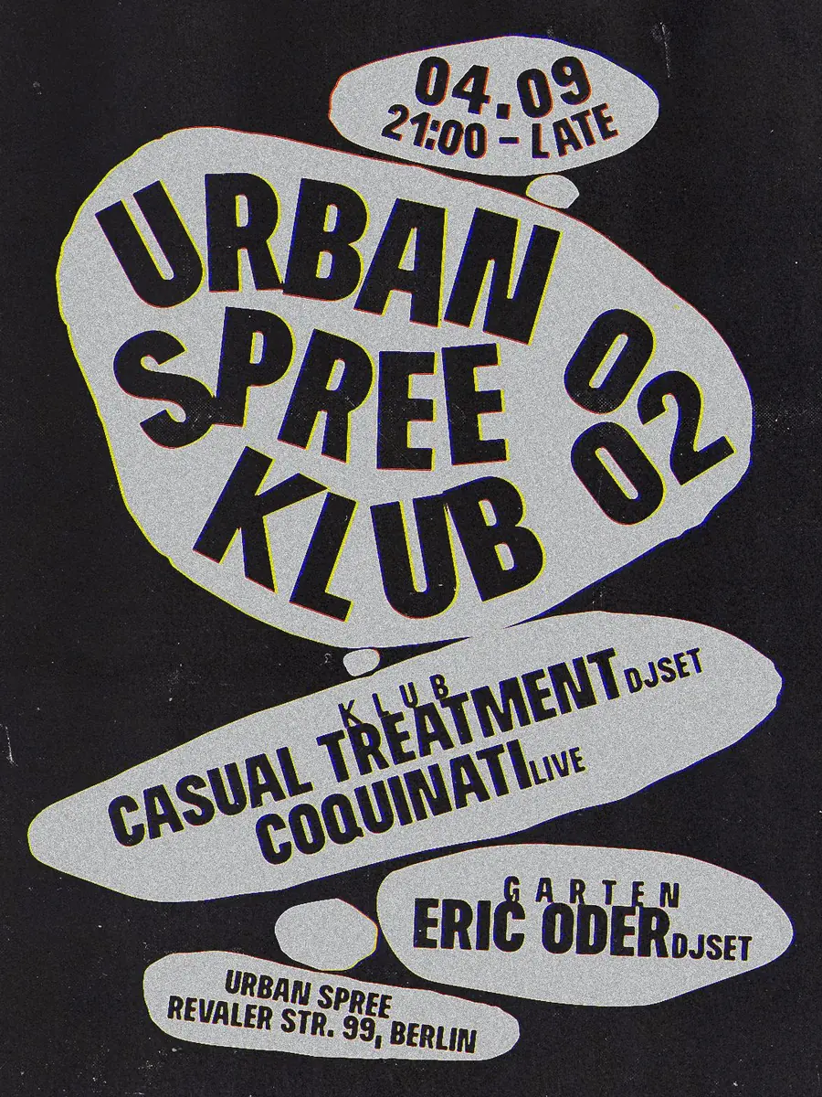 Urban Spree KLUBNACHT 002 — Urban Spree, Berlin
