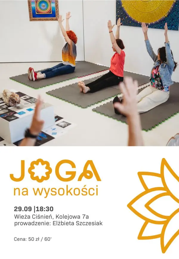 Joga na Wysokości — Wieża Ciśnień. Galeria Centrum Kultury i Sztuki w Koninie, Konin