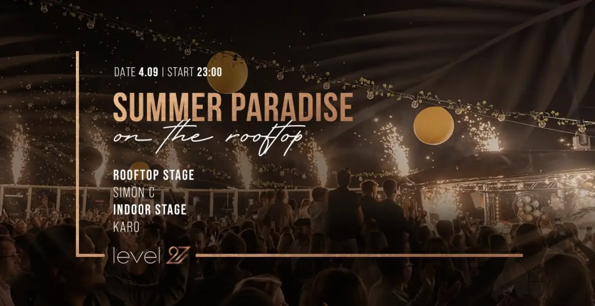 Summer Paradise on the rooftop — Level 27, Warsaw