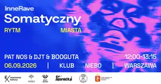 InneRAVE: Rave somatyczny