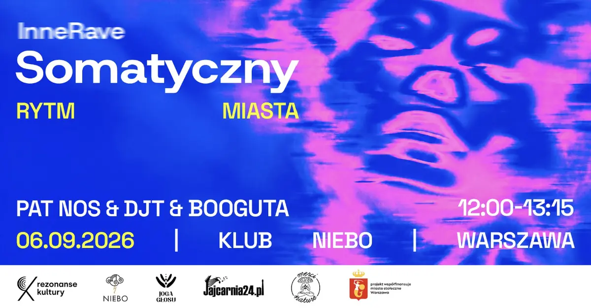 InneRAVE: Rave somatyczny — Niebo, Warsaw