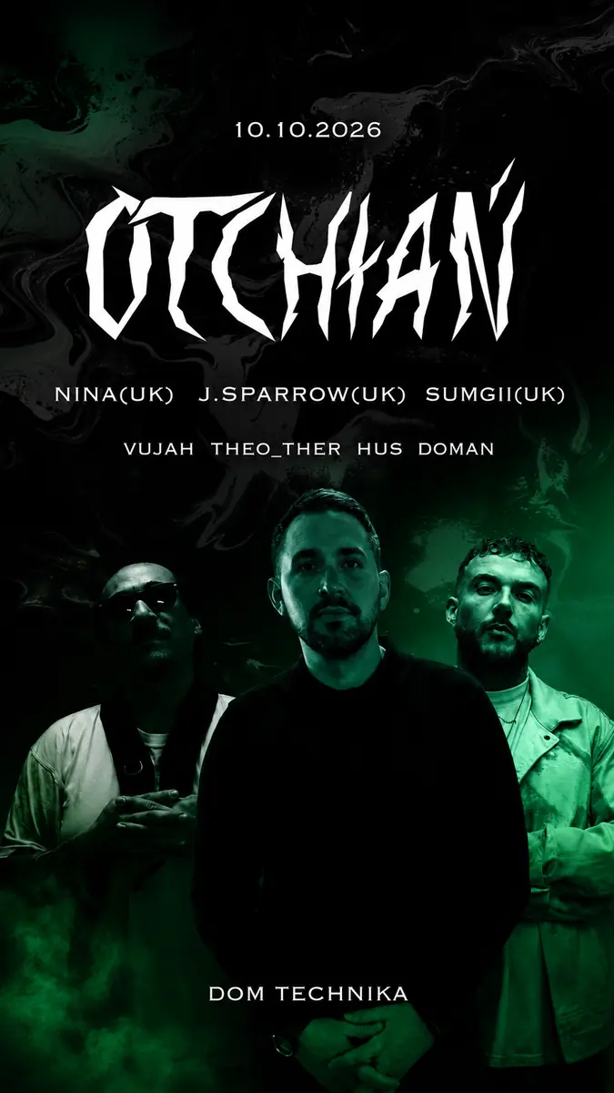 Otchłań X - J. SPARROW (UK) & NINA (UK) & SUMGII (UK) — Dom Technika, Познань