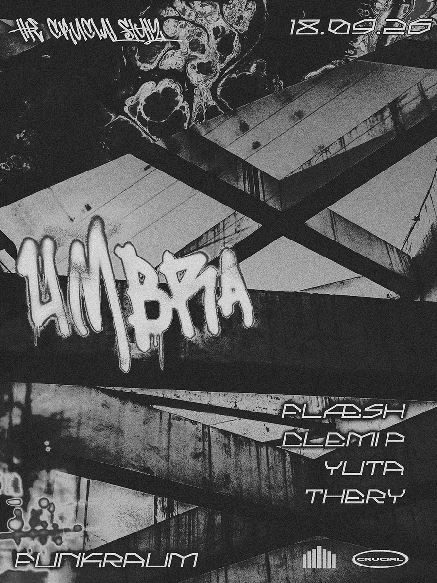 The Crucial Stylz presents: UMBRA — Project Club