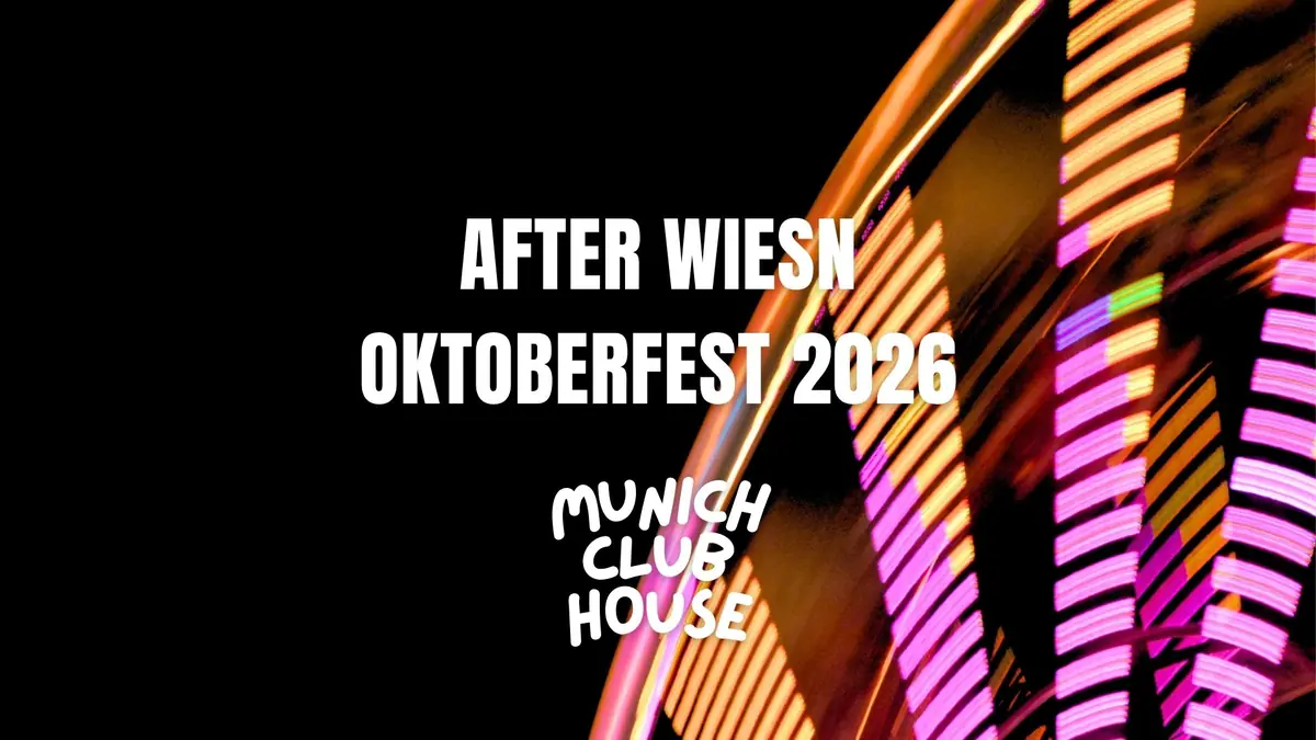Super House Oktoberfest Club — Munich Club House, München