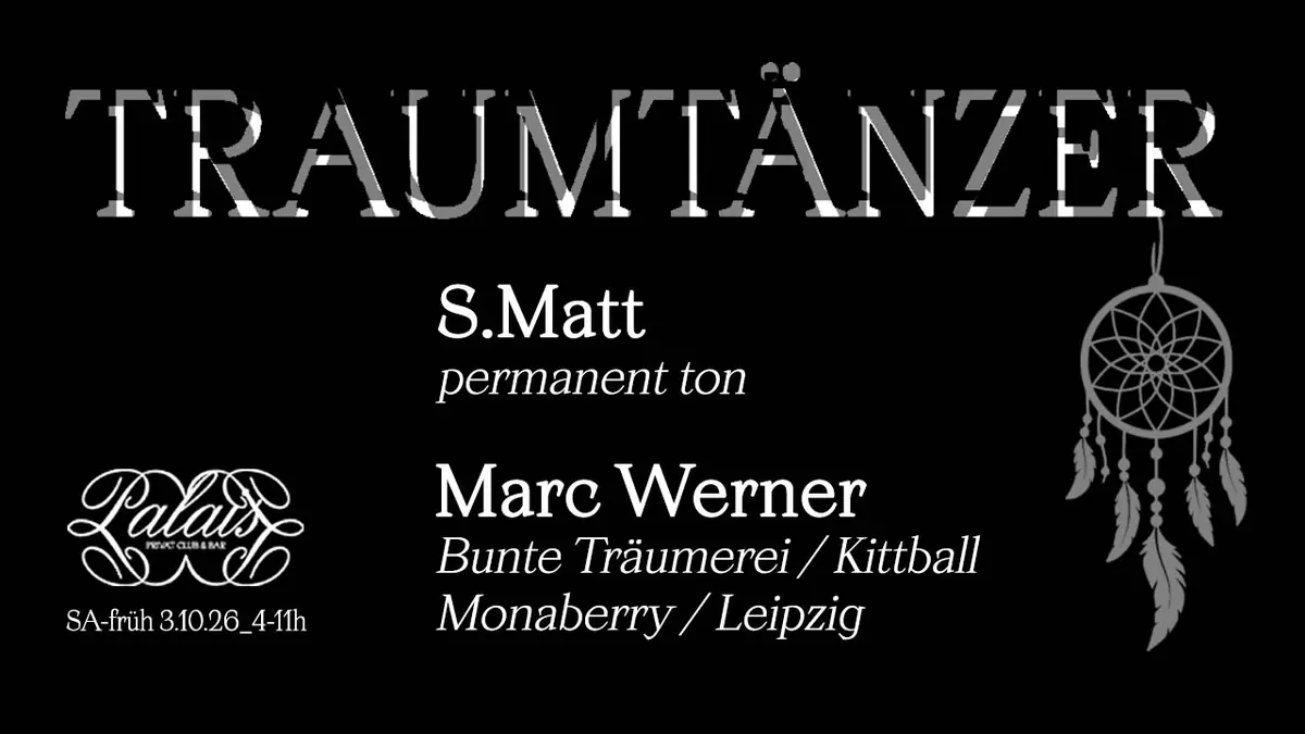TRAUMTÄNZER — Palais, Мюнхен