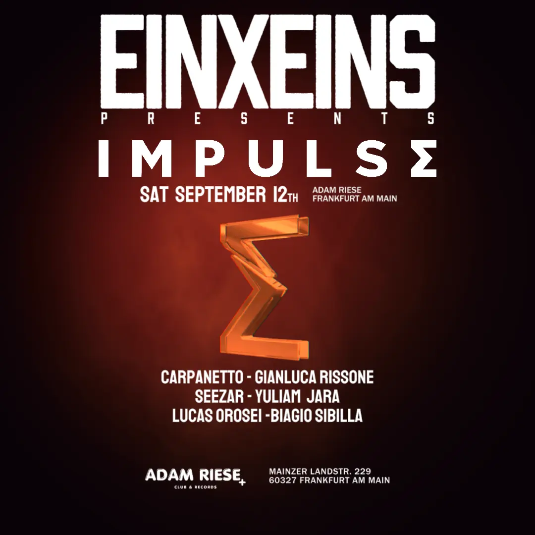 EINXEINS Pres IMPULSE — Adam Riese, Frankfurt