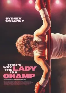 That's Why the Lady Is a Champ — CineStar Kristall-Palast - Bremen, Bremen