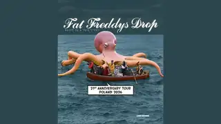 Fat Freddy's Drop BASED ON A TRUE STORY - 21. JUBILÄUMSTOURNEE 2026