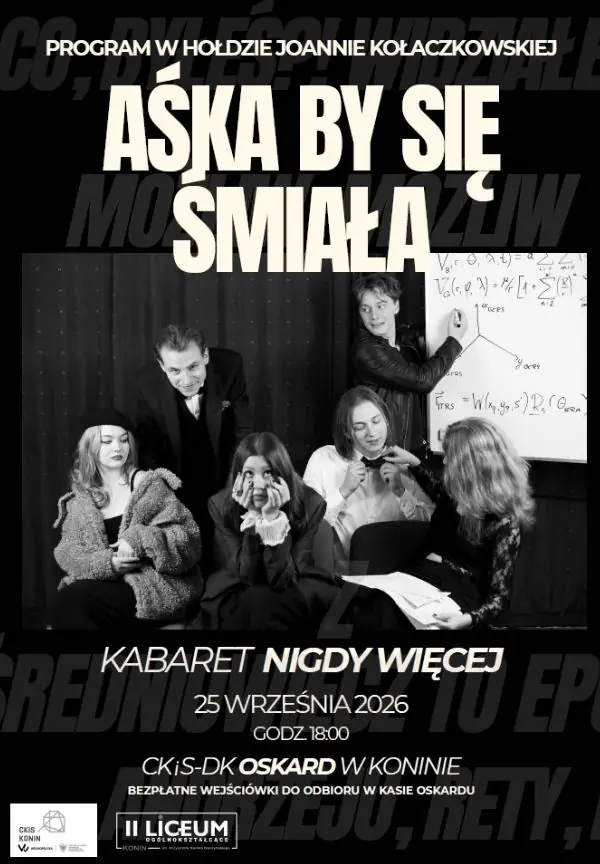 "Аська бы смеялась". Программа в честь Иоанны Кольчковской — Dom Kultury Oskard w Koninie, Konin