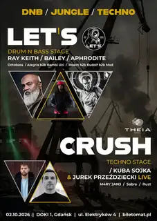 LET'S CRUSH: Ray Keith, BAILEY, Aphrodite, Kuba Sojka & JUREK PRZEŹDZIECKI LIVE