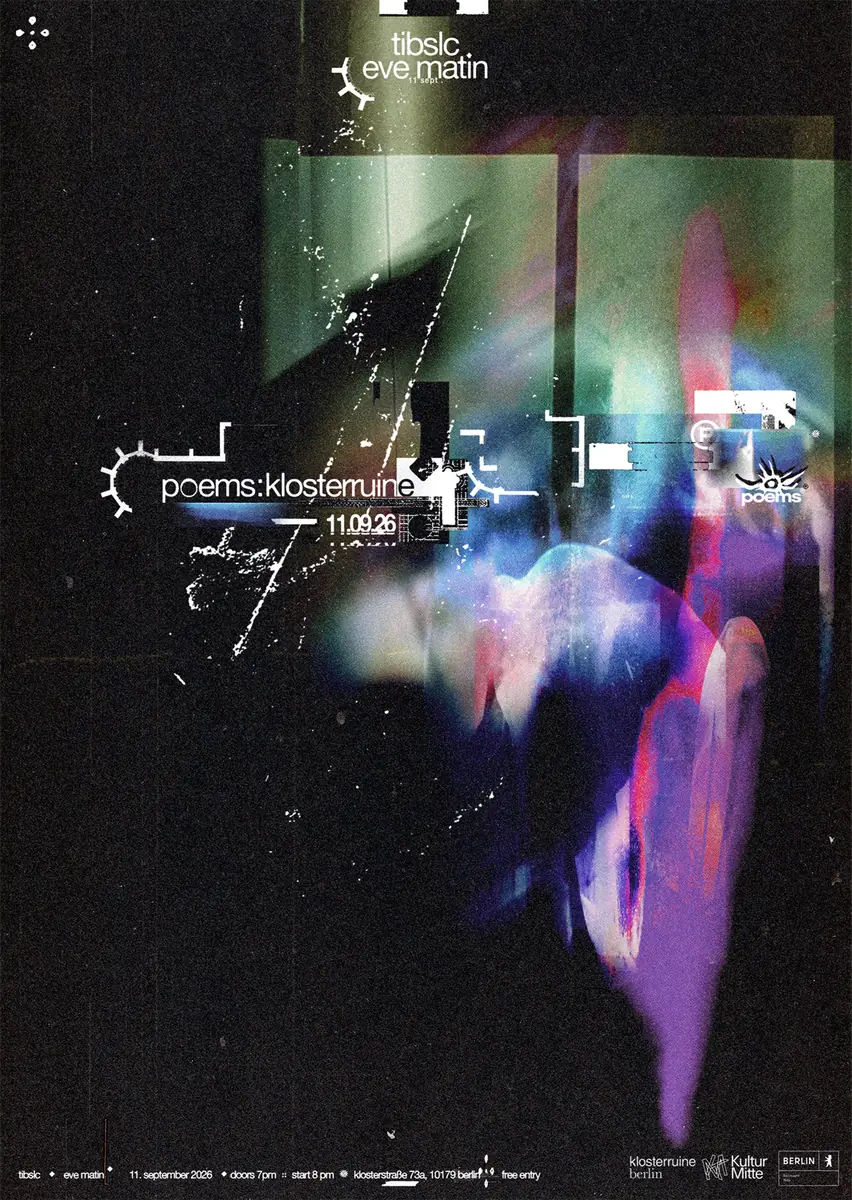 poems with tibslc and eve matin — Klosterruine Berlin, Berlin
