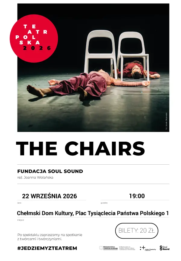 Театр Польша 2026 - The Chairs — Chełmski Dom Kultury, Chełm