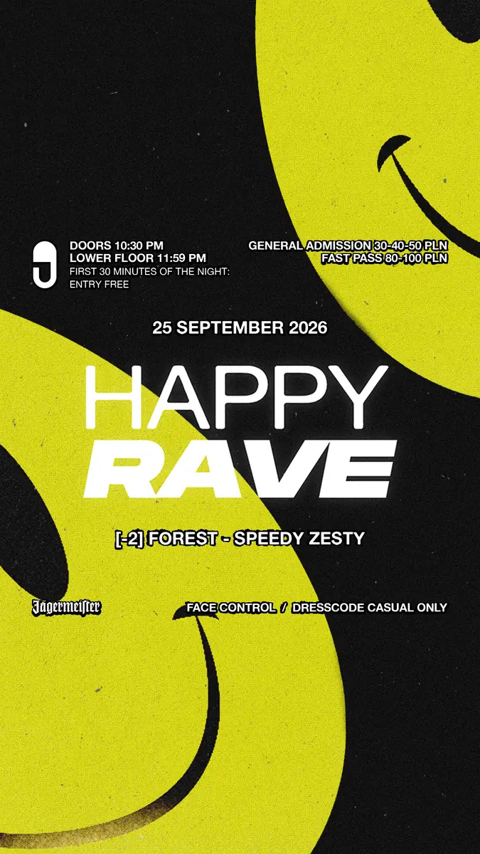 Happy Rave — Prozak 2.0, Краков