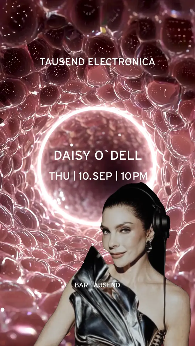 Tausend Electronica: Daisy O'Dell — Tausend, Berlin