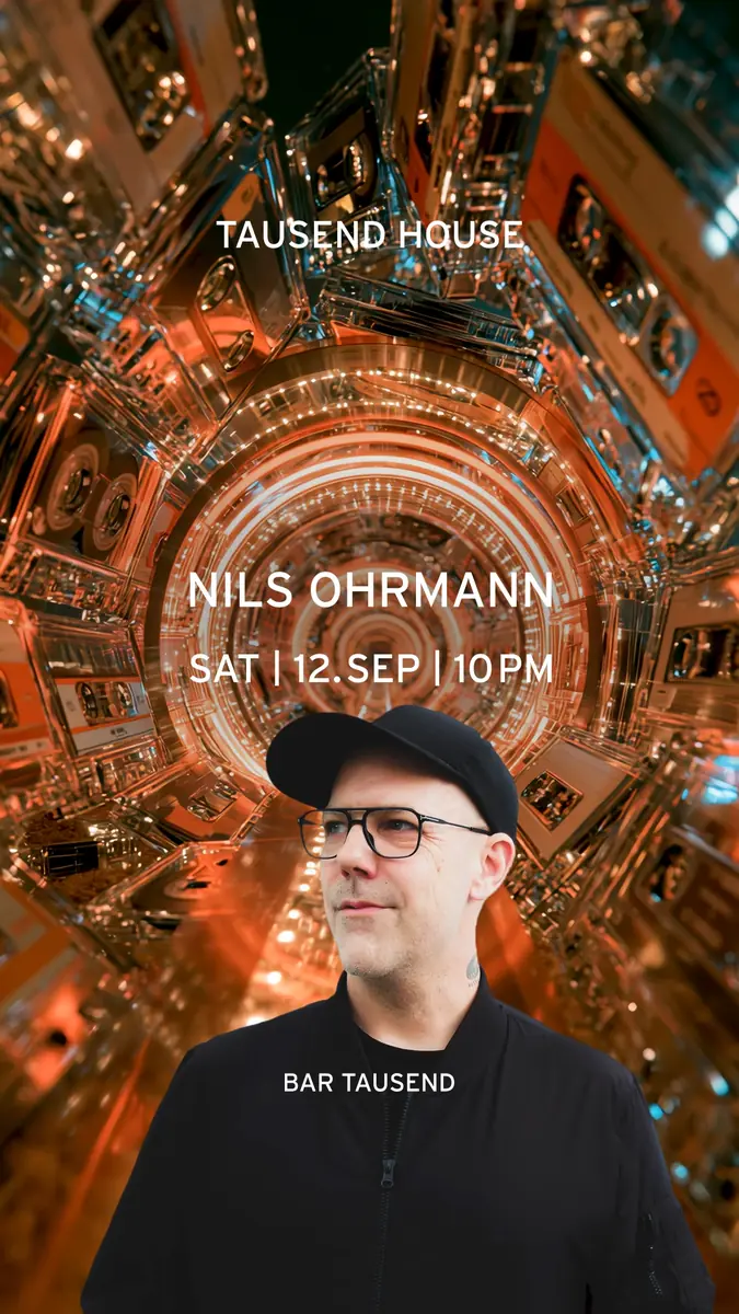 Tausend House: Nils Ohrmann — Tausend, Berlin