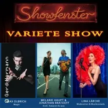 Die Showfenster - Varieté Show — Showfenster Theater, Berlin