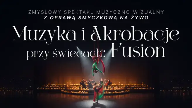 Музыка и акробатика при свечах — Galeria EL, Elbląg