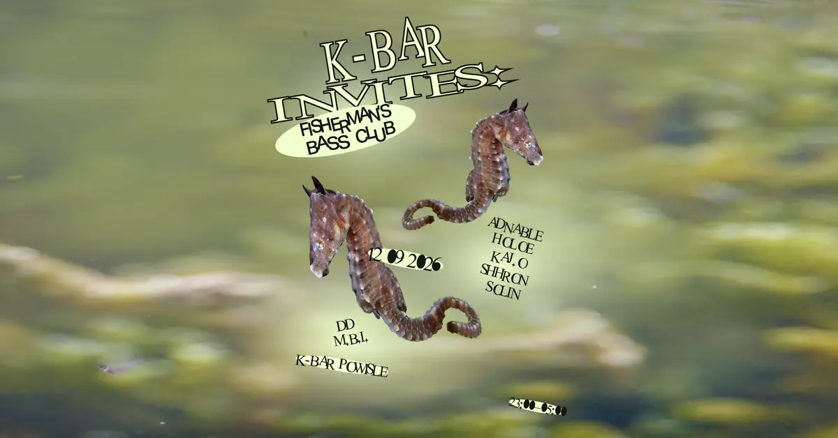 K-Bar invites: Fisherman's Bass Club — K-Bar Powiśle, Warsaw