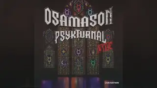 OsamaSon - PSYKTURNAL TOUR