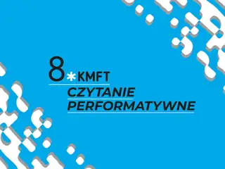 Czytanie performatywne: KOMPANIA KOMPLETNEJ KLĘSKI
