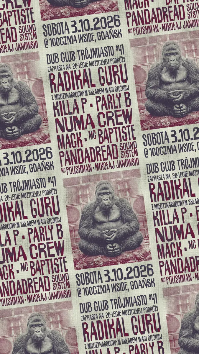 Dub Club Trójmiasto 41: 20 lat Radikal Guru z Killa P, Numa Crew i innymi — 100cznia, Gdańsk