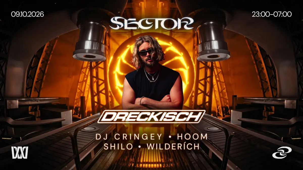 SECTOR BOUNCE EDITION s DJ DRECKISCH, DJ Cringey, WILDERÍCH, HOOM & Shilo — Edelfettwerk, Hamburk