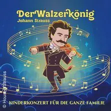 Concert for Children: The Waltz King — House of Strauss, Vienna
