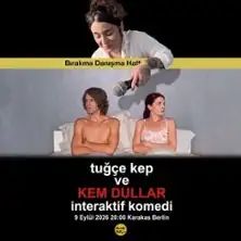 Tugce Kep ve Kem Dullar - Kurulu Düzen Comedy