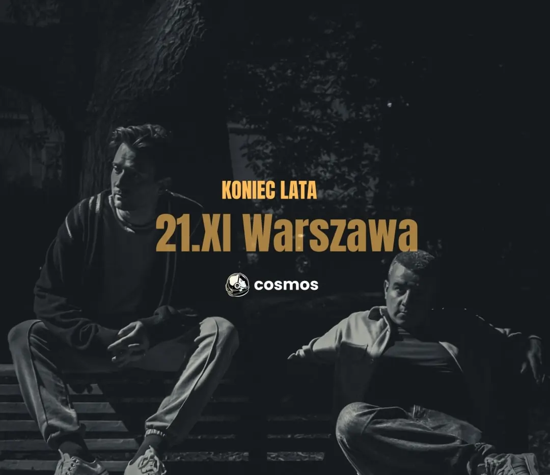 cosmos - KONIEC LATA | Warszawa — Klub Hydrozagadka, Warszawa