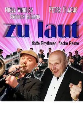 "zu laut" Петер Флахе та Міха Вінклер з Dresden BigBand — Rödersaal, Großröhrsdorf