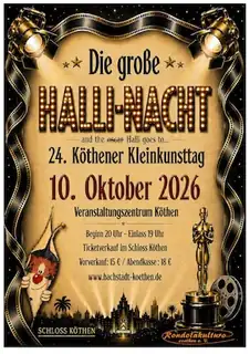 24. Köthener Kleinkunsttag - „Die große HALLI-NACHT"“