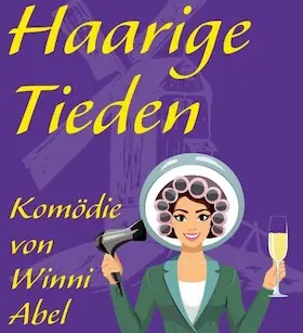 Haarige Tieden — Stadttheater Cuxhaven, Cuxhaven