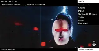 Tresor New Faces hosted by Sabine Hoffmann