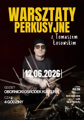 WARSZTATY PERKUSYJNE z Tomaszem Łosowskim