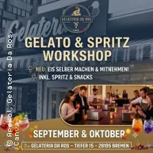 Gelato & Spritz - Workshop | Gelateria Da Ros — Gelateria Da Ros, Bremen