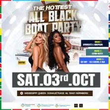 All Black Boat Party — Mississippi Queen, Nuremberg