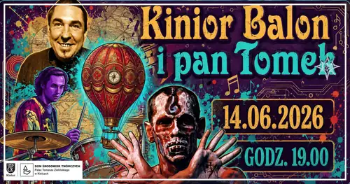 Kinior, Balon und Pan Tomek