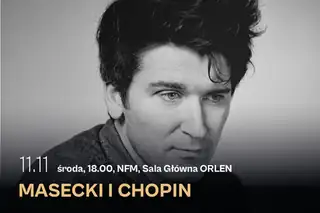 Masecki und Chopin